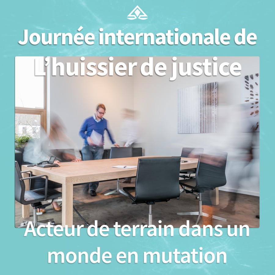 Journée internationale de l'huissier de justice